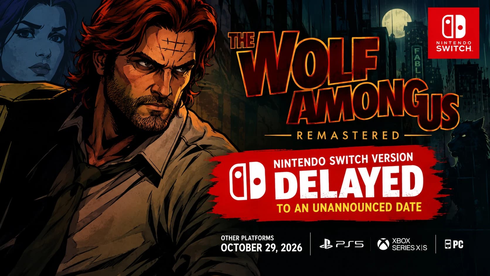 The Wolf Among Us Remastered Switch Version Delayed to Unannounced Date